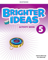 Brighter Ideas 5. Activity Book | Varios autores | 9780194091077 (OXFORD)